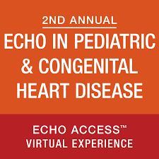 2nd Annual Echo in Pediatric Congenital Heart Disease Virtual Experience – ASELearningHub Videos