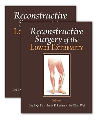 Reconstructive Surgery of the Lower Extremity (PDF + Videos)
