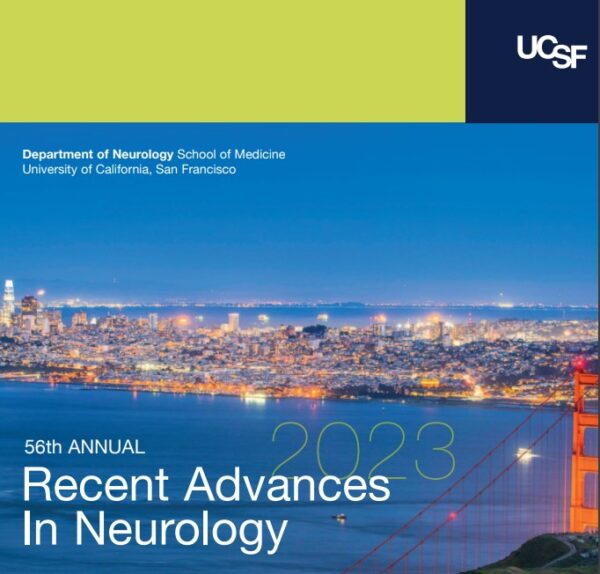56th UCSF Annual Recent Advances in Neurology 2023 Videos Syllabus