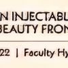 The Aesthetic Society Nuances in Injectables The Next Beauty Frontier 2022