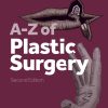 A-Z of Plastic Surgery, 2nd Edition (EPUB)