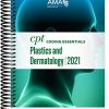 CPT Coding Essentials Plastics And Dermatology 2021 Original PDF From Publisher