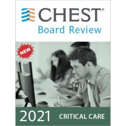 Chest Critical Care Board Review 2021 1