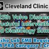 Cleveland Clinic Heart Thoracic Vascular Institute 25th Valve Disease Structural Interventions and Diastology Summit 2023 Videos