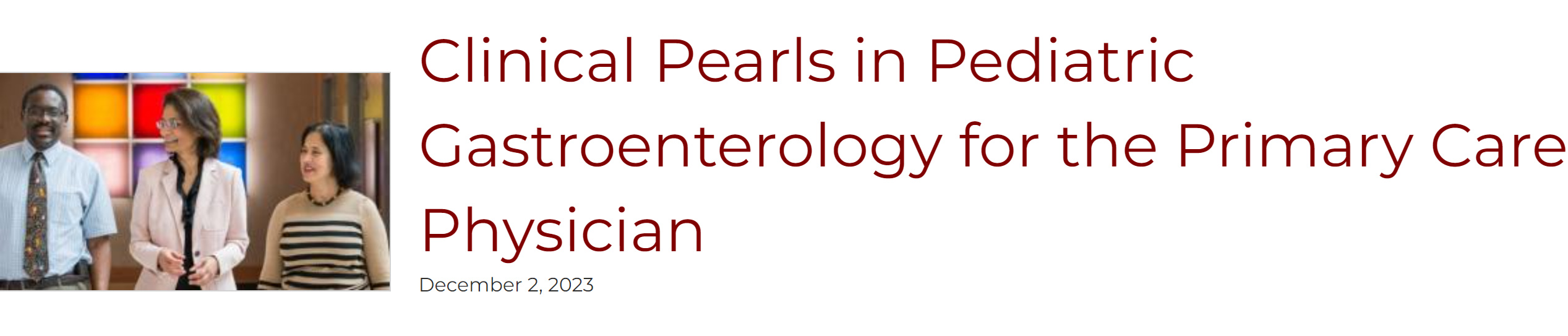 Clinical Pearls in Pediatric Gastroenterology for the Primary Care Physician 2023