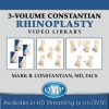 Constantian Rhinoplasty Video Library Volumes 1 2 3