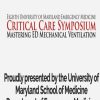 Critical Care Symposium Mastering ED Mechanical Ventilation 2021 videos