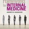 Frameworks for Internal Medicine EPUB Converted PDF