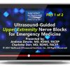 Gulfcoast Ultrasound Guided Upper Extremity Nerve Blocks for Emergency Medicine