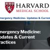 Harvard Emergency Medicine Updates Current Practices 2024