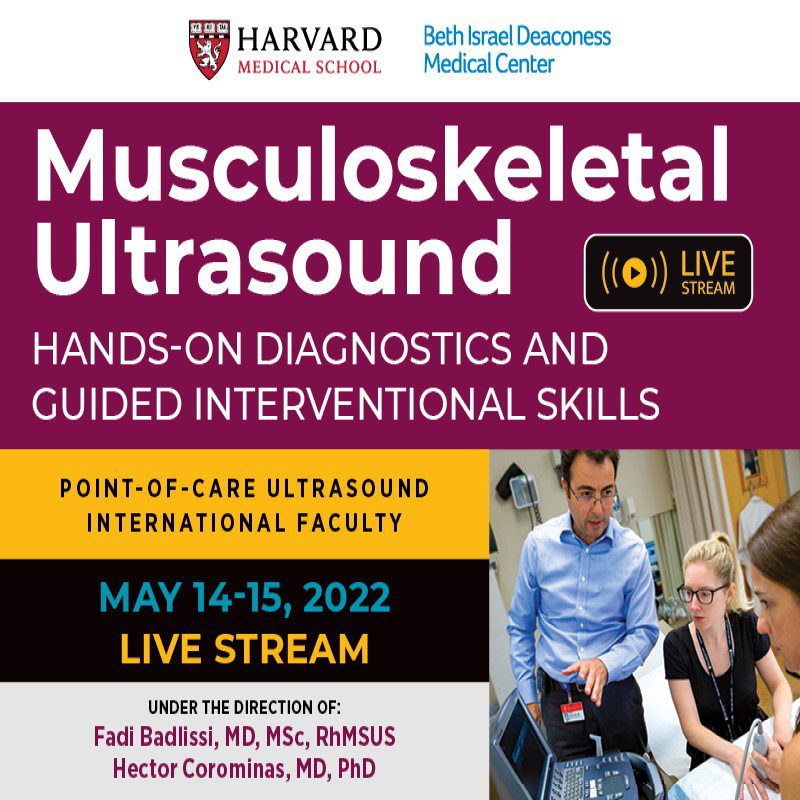 Harvard Musculoskeletal Ultrasound Hands On Diagnostics and Guided Interventional Skills 2022