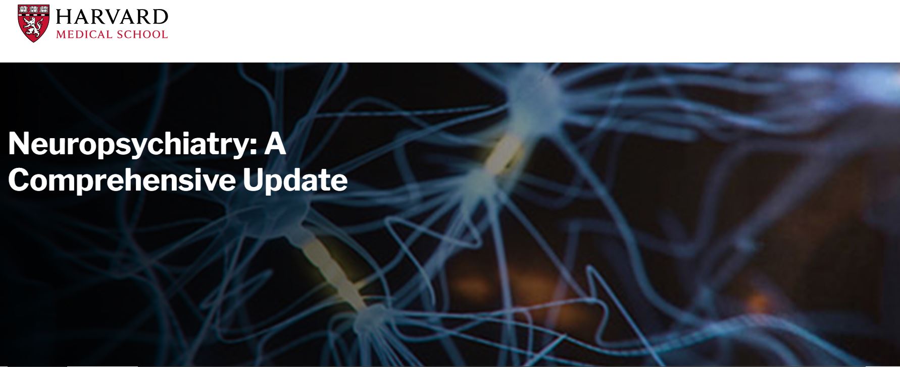 Harvard Neuropsychiatry A Comprehensive Update 2023