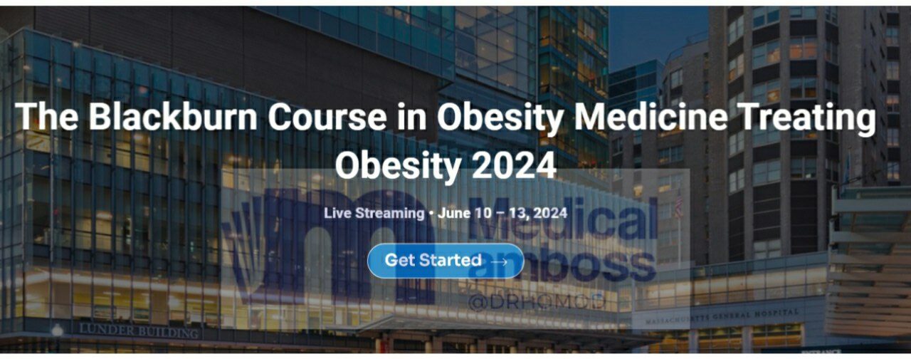 Harvard The Blackburn Course in Obesity Medicine Treating Obesity 2024 e1719838154288