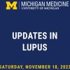 Michigan Medicine Updates in Lupus 2023