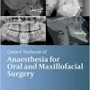 Oxford Textbook of Anaesthesia for Oral and Maxillofacial Surgery Second Edition Original PDF from Publisher