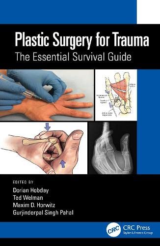 Plastic Surgery For Trauma The Essential Survival Guide Original PDF From Publisher