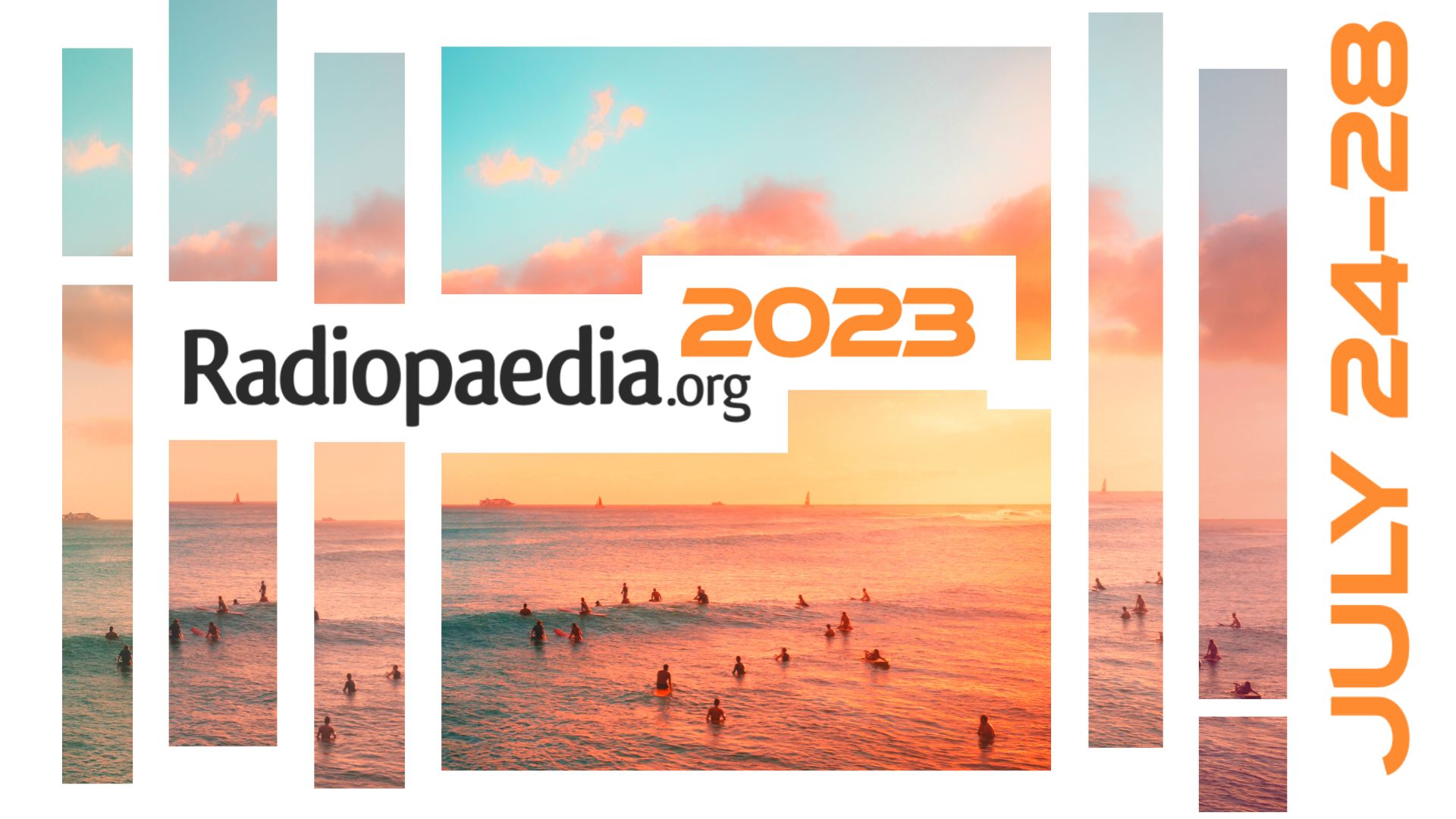 Radiopedia 2023 ( July 24-28 ) – Virtual Conference