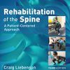 Rehabilitation of the Spine: A Patient-Centered Approach, 3rd Edition (PDF)