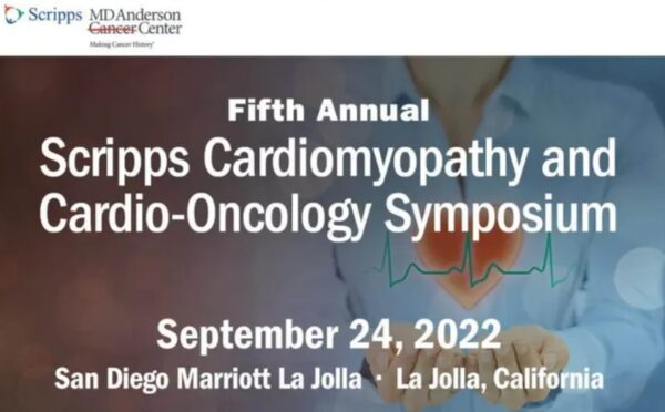 Scripps 5th Annual Scripps Cardiomyopathy and Cardio Oncology Symposium 2022
