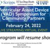 Scripps Ventricular Assist Device VAD Symposium for Community Partners 2022