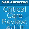 Self Directed Critical Care Review Adult CME Videos