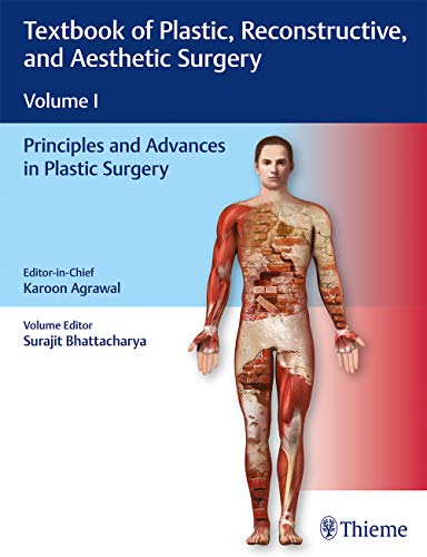 Textbook Of Plastic Reconstructive And Aesthetic Surgery Volume I Principles And Advances In Plastic Surgery Original PDF From Publisher