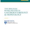 The Brigham Board Review in Gastroenterology and Hepatology 2021 CME VIDEOS