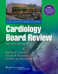 The Cleveland Clinic Cardiology Board Review 2nd Edition Original PDF From Publisher