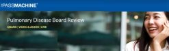 The Pass Machine Pulmonary Disease Board Review 2021 VideosQbank vs 5.1