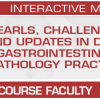 USCAP Pearls Challenges and Updates in Daily Gastrointestinal Pathology Practice 2024 1