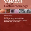 Yamadas Atlas Of Gastroenterology 6th Edition Original PDF From Publisher
