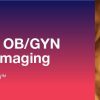 advances in obgyn ultrasound imaging 2019