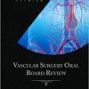 vascular surgery oral board review behind the knife premium 1