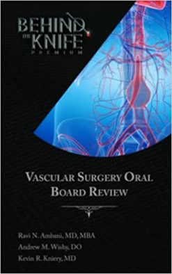 vascular surgery oral board review behind the knife premium