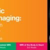 2022 Magnetic Resonance Imaging Head & Spine