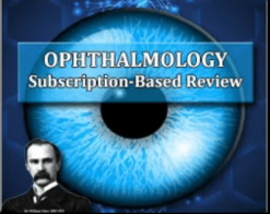 Osler Ophthalmology 2024 Subscription-Based Review