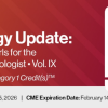 2026 Surgical Pathology Update: Diagnostic Pearls for the Practicing Pathologist Vol. IX - A CME Teaching Activity