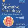 Atlas Of Operative Proctology: A Stepwise Approach (Original PDF from Publisher)