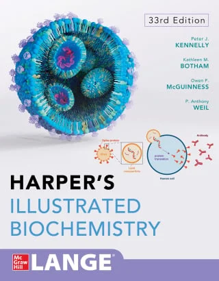 Harper’s Illustrated Biochemistry, 33rd Edition (Original PDF from Publisher)
