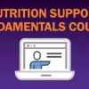 ASPEN Nutrition Support Fundamentals Course Summer 2025