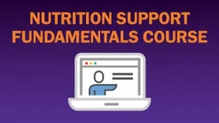 ASPEN Nutrition Support Fundamentals Course Summer 2025