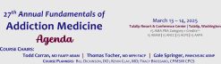 Providence Regional Medical Center Everett 27th Annual Fundamentals of Addiction Medicine 2025