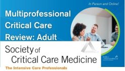 SCCM Multiprofessional Critical Care Review Adult 2019