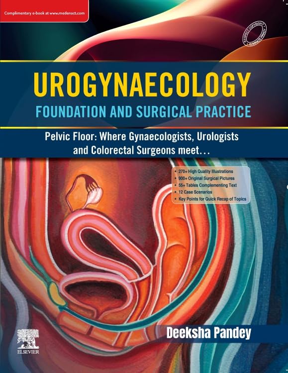 Urogynaecology Foundation and Surgical Practice (Original PDF from Publisher)