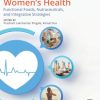 Nutrition and Women’s Health: Functional Foods, Nutraceuticals, and Integrative Strategies (True PDF from Publisher)