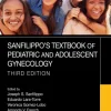 Sanfilippo’s Textbook of Pediatric and Adolescent Gynecology, 3rd Edition (Original PDF from Publisher)