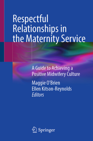 Respectful Relationships in the Maternity Service (Original PDF from Publisher)