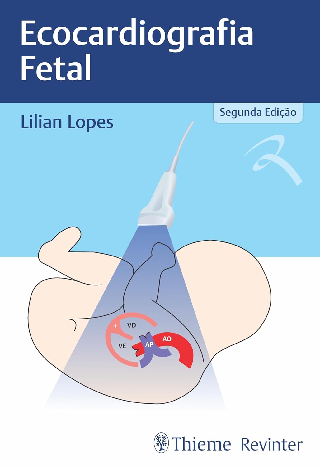 Ecocardiografia Fetal (Portuguese Edition) (EPUB and pdf)