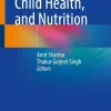 Maternal and Child Health, and Nutrition (Original PDF from Publisher)