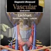 Diagnostic Ultrasound Vascular, 2nd edition (True PDF from Publisher)